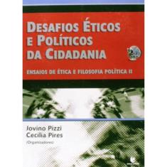 Desafios Eticos E Politicos Da Cidadania - 1
