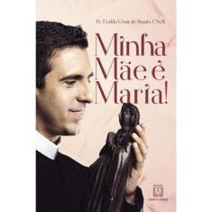 Minha Mae E Maria!