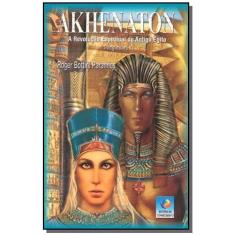 Akhenaton - trilogia 1- edicao economica