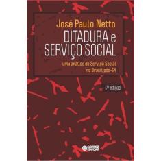 Livro - Ditadura e Serviço Social - uma análise do Serviço Social no B