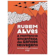 A montanha encantada dos gansos selvagens