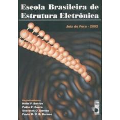 Escola Brasileira De Estrutura Eletrônica