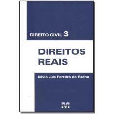 Livro - Direito civil 3 - direitos reais - 1 ed./2010