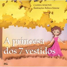 A princesa dos 7 vestidos
