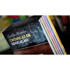 Livro - Coletanea Cecilia Meireles - Cronicas de Educacao: BOX com 5 livros.