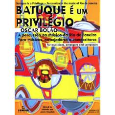 Livro - Batuque é um privilégio