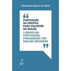 Série Idiomas - Português na Prática para Falantes de Inglês