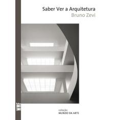 Livro - Saber Ver A Arquitetura