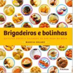 Brigadeiros E Bolinhas - Publifolha Editora Ltda.