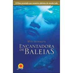 Encantadora De Baleias