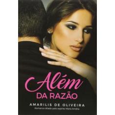 Alem Da Razao - VIDA E CONSCIENCIA