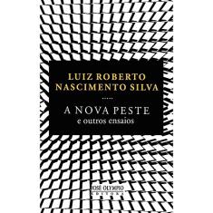 A Nova Peste e outros ensaios
