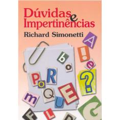 Dúvidas e Impertinências