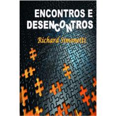Encontros e Desencontros
