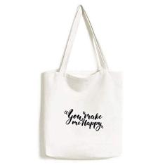 You Make Me Happy citação estilo sacola sacola de compras bolsa casual bolsa de mão
