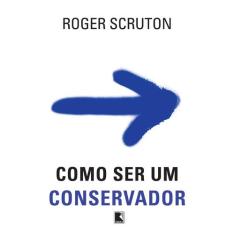 Livro - Como ser um conservador