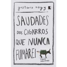 Livro - Saudades dos cigarros que nunca fumarei