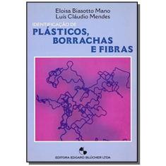 Identificacao De Plasticos, Borrachas E Fibras