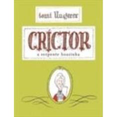 Crictor: A Serpente Boazinha