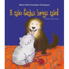 Livro - E não tinha briga não!
