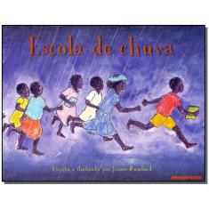 Escola De Chuva