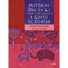 Histórias Que Eu Li E Gosto De Contar