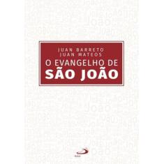 O evangelho de são joão - PAULUS