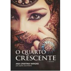 Quarto Crescente, O
