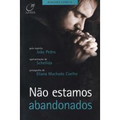 Livro - Não estamos abandonados