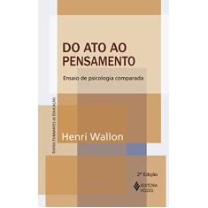Do ato ao pensamento: Ensaio de psicologia comparada