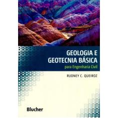 Geologia E Geotecnia Básica Para Engenharia Civil