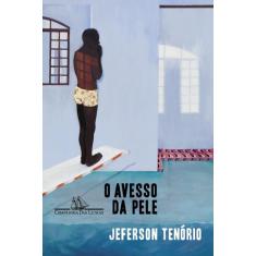 Livro - O avesso da pele  Vencedor Jabuti 2021