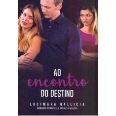 Ao Encontro do Destino - VIDA E CONSCIENCIA, 3