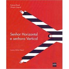 Senhor Horizontal e Senhora Vertical - SM EDICOES, 3
