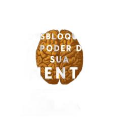 Desbloqueie o poder da sua mente