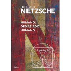 Livro - Humano, Demasiado Humano