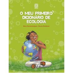 Livro - O meu primeiro dicionario de ecologia