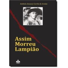 Assim Morreu Lampião - TRACO EDITORA, 3
