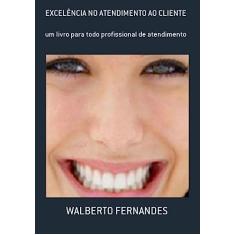 Excelencia no Atendimento ao Cliente