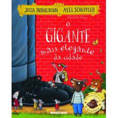 Livro - O gigante mais elegante da cidade