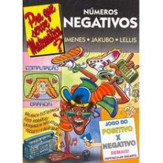 Numeros negativos - colecao pra que serve matemati