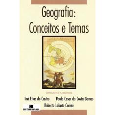 Livro - Geografia: Conceitos E Temas