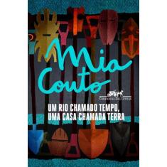 Livro - Um rio chamado tempo, uma casa chamada terra