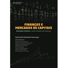 Finanças e Mercados de Capitais: Mercados Fractais: a Nova Fronteira das Finanças