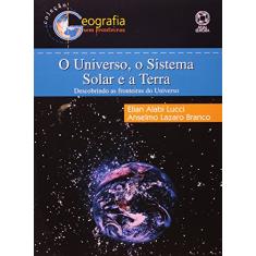 O universo, o sistema solar e a terra