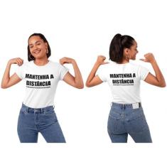 T-shirt Camiseta Feminina Mantenha a Distância Frase divertida Branca 