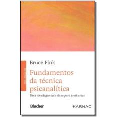 Fundamentos da Técnica Psicanalítica - BLUCHER, 3