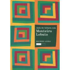 Aula De Leitura Com Monteiro Lobato