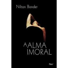 Alma Imoral, A