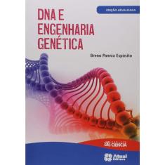 Livro - DNA e engenharia genética